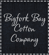 Bigfork Bay Cotton Company