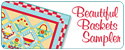 Beautiful Baskets Sampler