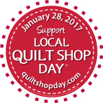 150-Quilt Shop Day